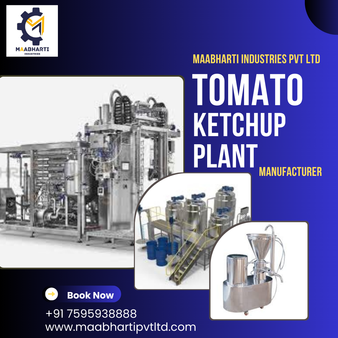 Tomato Ketchup Processing Plant 