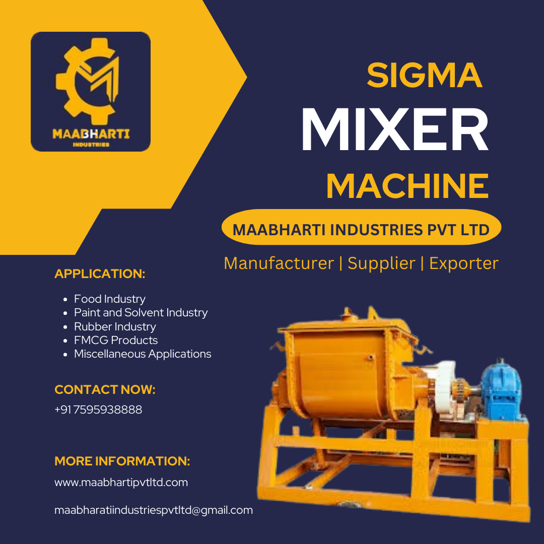 Sigma Blender Machine Manufacturer in India